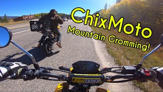 ChixMoto: Colorado Mountain Gromming!