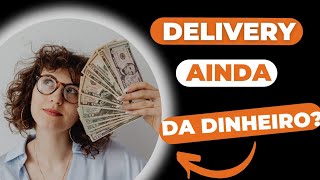 DELIVERY DE HAMBÚRGUER AINDA É UM BOM NEGÓCIO?