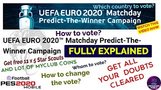 UFEA Euro Predict the Winner Campaign Vote for Free Reward- 100 Million myClub coins PES 2020 Mobile