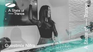 Nifra - A State of Trance Episode 1155 Guest Mix