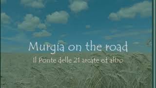 Murgia on the road