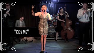 “Kiss Me” (Sixpence None the Richer) Trad Jazz Cover by Robyn Adele Anderson