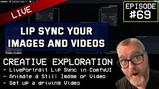 LivePortrait - Lip Sync your Images and Videos | Creative Exploration EP69