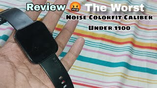 Noise Colorfit Caliber Watch Review 🤬 Under 1100 #noisesmartwatch