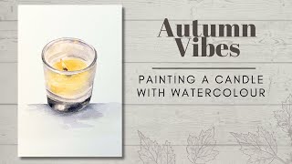 Autumn Vibes - Cozy Candle Painting