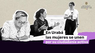 🌱 En Urabá, mujeres #FirmantesDePaz fortalecen su liderazgo.