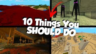 10 Things You SHOULD Be Doing in Minecraft...