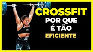 Por que o CROSSFIT é tão EFICIENTE? Resultado rápido!!