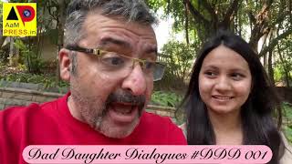 Dad Daughter Dialogues #ddd 001