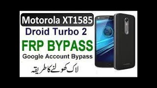 Cómo Quitar Cuenta Google Motorola XT1585 | Motorola DROID TURBO 2 Android 7 | FRP Bypass