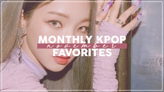 monthly kpop favorites | november 2020