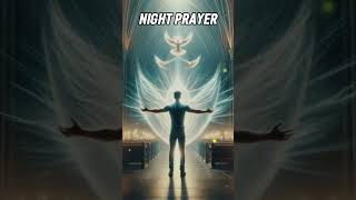 PRAY BEFORE SLEEP |  NIGHT PRAYER | PRAYER | BLESSED NIGHT @Blessings-dd3uv