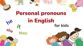 Personal pronouns in English for kids