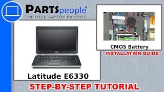 Dell Latitude E6330 (P19S001) CMOS Battery How-To Video Tutorial