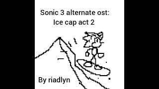 (S3air mod) Sonic 3 alternate: ost: Ice cap act 2