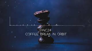 Sync24 - Coffee Break in Orbit