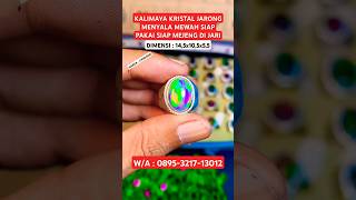 KALIMAYA KRISTAL JARONG KUALITAS SULTAN #shortvideo #shortpants #shorts #short #gems #viralvideo