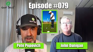 John Dunigan @JohnDunigan | Golf 360 Podcast