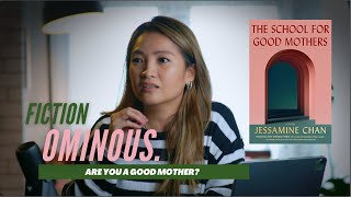 The School For Good Mothers by Jessamine Chan