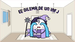 El dilema diario de un INFJ (MBTI/16 personaliades)