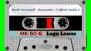 Ratih Purwasih - Rayuanku - [ Official Audio ]