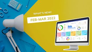 What’s new Updated from the months of February and March!