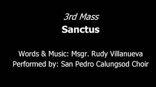 3rd Mass - Sanctus - R. Villanueva