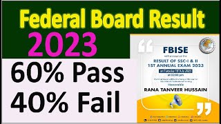 Federal Board 9th 10th class result announced ? latest education news 2023 -FBISE Result