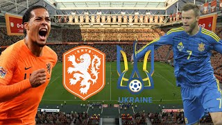 EURO 2020 (2021) - Netherlands VS Ukraine | Group C | Prediction