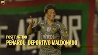 AL FIN GANAMOS | PEÑAROL- DEPORTIVO MALDONADO | POST PARTIDO| DEPORTES CAP