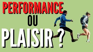 TRAILEUR PERFORMEUR OU TRAILEUR PLAISIR ? 🏃🏃‍♀