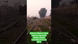 48dn Rehman Baba Express Approach Jhelum Station#youtubeshorts #foryou #ytshorts #trending #fypシ