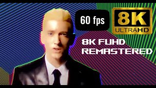 Eminem - Rap God | 8K FUHD 60FPS (Remastered Music Video)