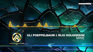 Uli Poeppelbaum & Riju Holgerson - Mine (Radio Edit)