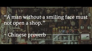 A Man Without a Smiling Face Must Not Open a Shop