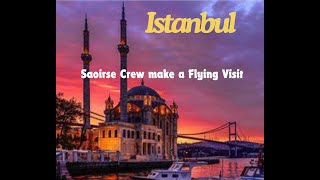 Istanbul  A flying visit