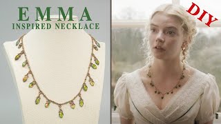 DIY Anya Taylor-Joy inspired necklace from Jane Austins Emma | Jewelry Making Tutorial