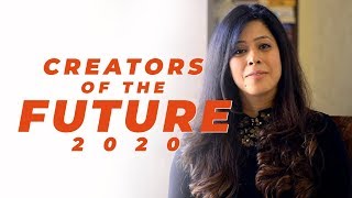 Priya Kumar — Creators of The Future 2020