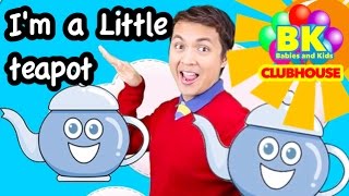 I'M A LITTLE TEAPOT | Babies and Kids CLUBHOUSE ® | Nursery Rhymes and Phonics for children