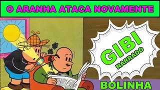 O ARANHA E O CASO DAS FORMIGAS CARNÍVORAS 😊🍓🍉Gibi da Luluzinha e do Bolinha - Gibis Narrados