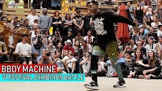 Bboy Machine @V1 FESTIVAL EXHIBITION BATTLE