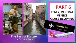 Europe. Cosmos Tour PART 6:- ITALY, VENICE