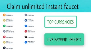 top instant faucets || claim unlimited instant payout || live withdraw on FaucetPay