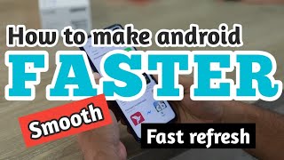 How to make your android phone FASTER 😱