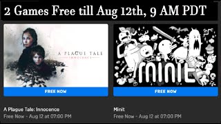 2 FREE Games A Plague Tale & Minit from EGS till Aug 12th 9 AM PDT