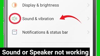 Sound Problem or speaker not working | Realme | fix sound or speaker not working problem solve