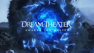 Dream Theater - Awaken The Master