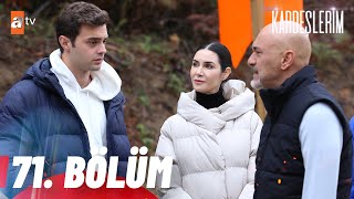 Kardeşlerim 71. Bölüm @atvturkiye