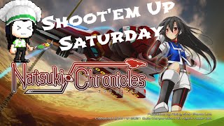 Natsuki Chronicles - Shoot'em Saturday - PS4 / PC / Xbox One