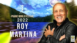 Roy Martina | Pranic World Festival 2022